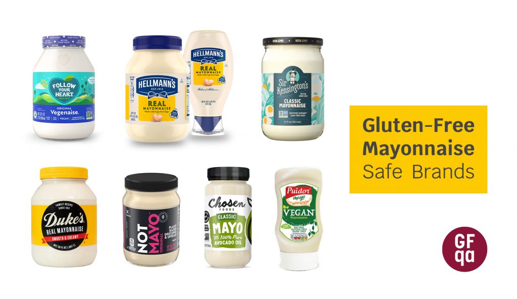 Gluten-free mayonnaise: Safe brands. Hellmann's, Duke's, Sir Kensington's, and others.
